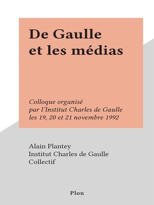 cover image of De Gaulle et les médias